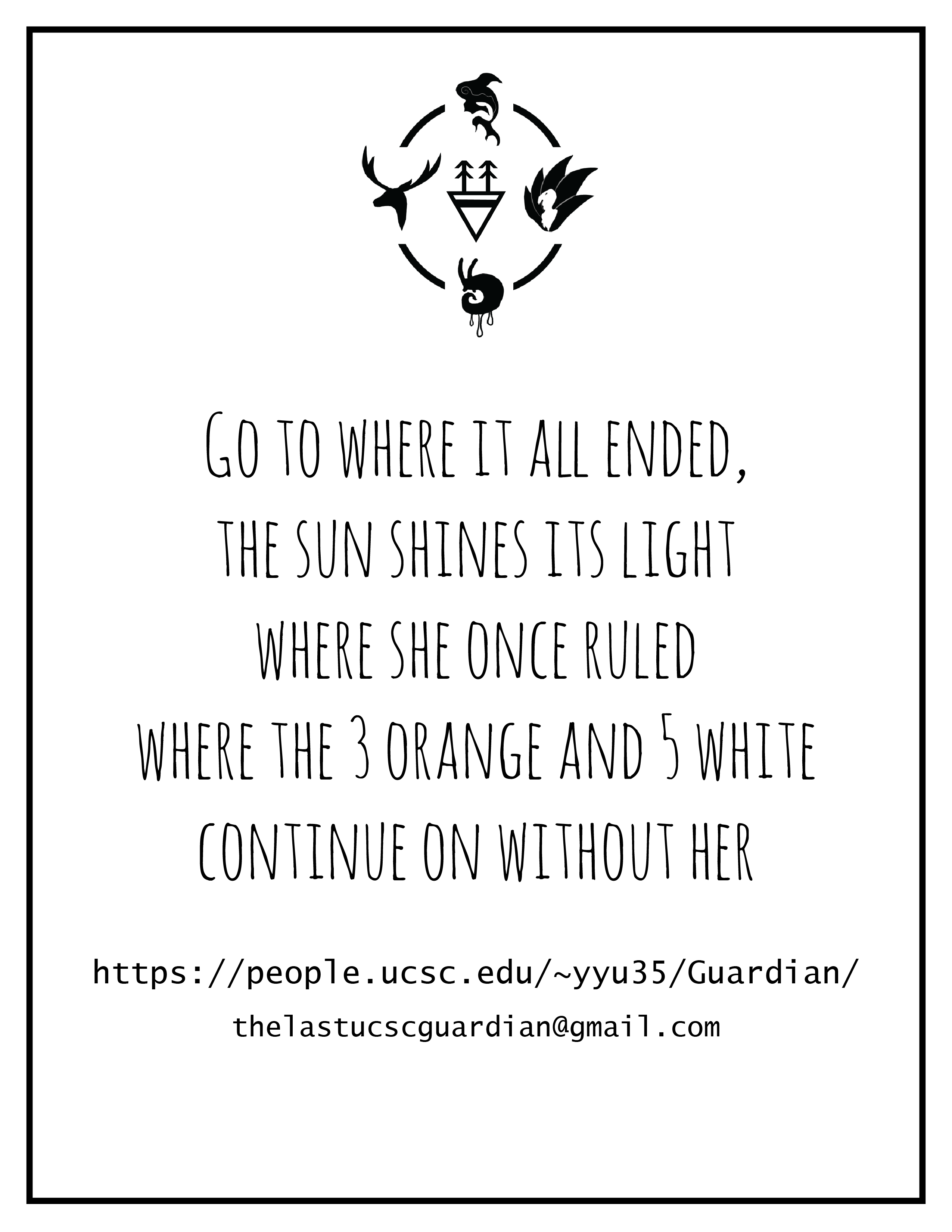 The Guardians of UCSC ARG